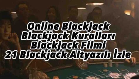 21 Blackjack Izle Tek Parte