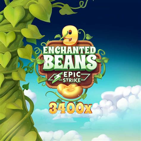 9 Enchanted Beans Betway