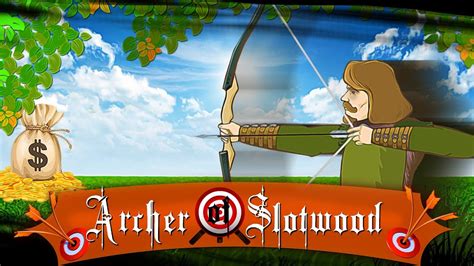 Archer Of Slotwood Review 2024
