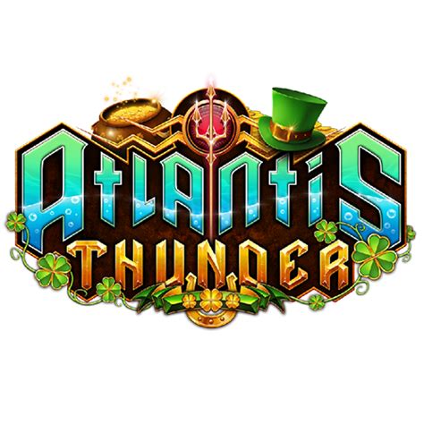 Atlantis Thunder St Patrick S Day Bwin