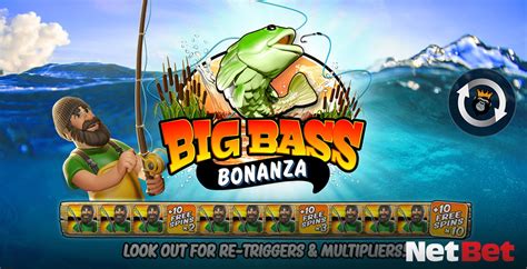 Big Bass Bonanza Netbet