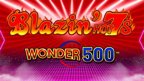 Blazin Hot 7 S Wonder 500 Bwin