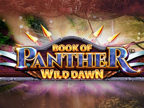 Book Of Panther Wild Dawn 888 Casino