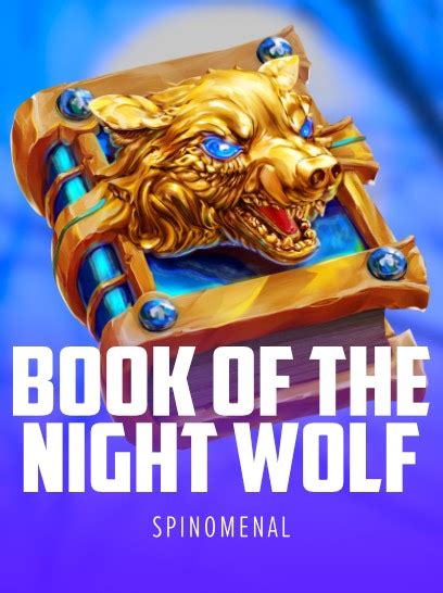 Book Of The Night Wolf Review 2024