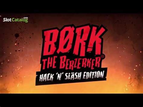 Bork The Berzerker Hack N Slash Edition Brabet