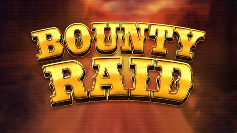 Bounty Raid Slot - Play Online