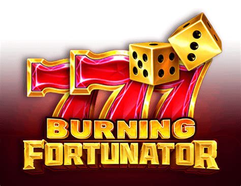 Burning Fortunator Pokerstars