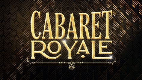 Cabaret Royale Betsul