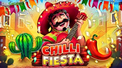 Chilli Fiesta Review 2024