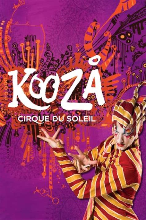 Cirque Du Soleil Kooza Betfair