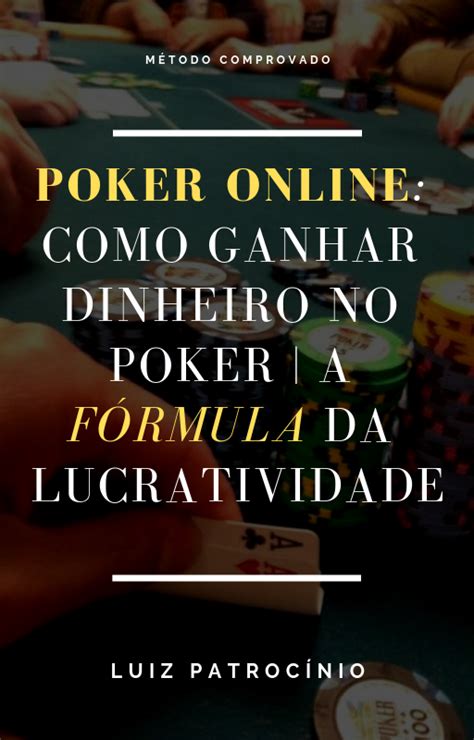 Como Ganhar Grandes Torneios De Poker Online
