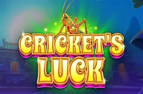 Cricket S Luck Slot Gratis