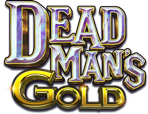 Dead Mans Gold Bet365