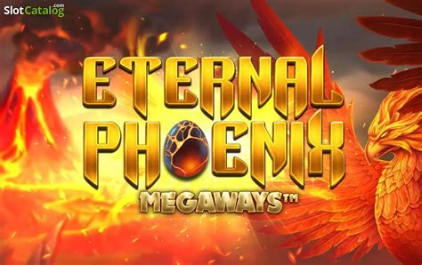 Eternal Phoenix Megaways Slot Gratis