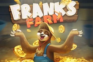 Frank S Farm Betano