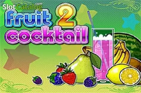 Fruit Cocktail 2 Review 2024