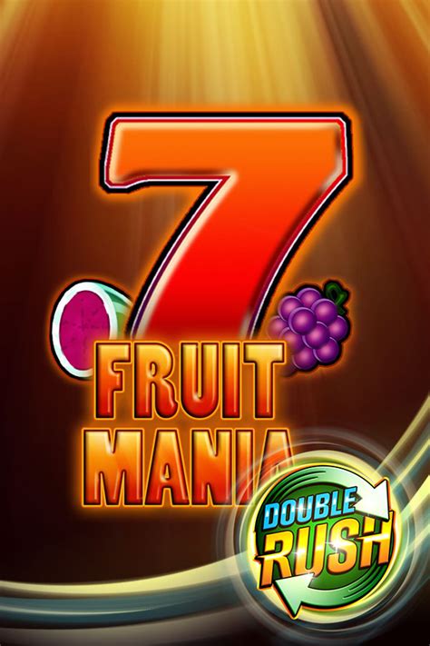 Fruit Mania Double Rush Bwin
