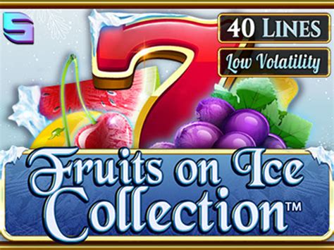 Fruits On Ice Collection 10 Lines Review 2024