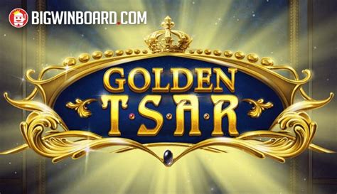 Golden Tsar Bet365
