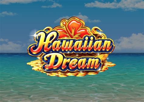 Hawaiian Dream Pokerstars