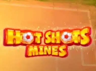 Hot Shots Mines Brabet