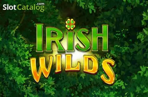 Irish Wilds Bodog