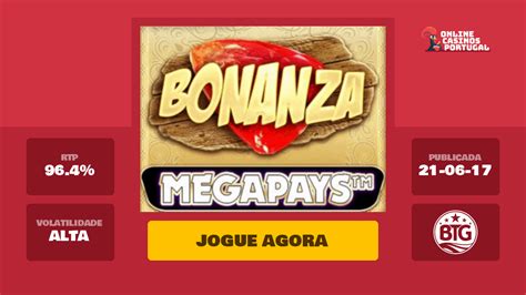 Jogar Bonanza Megapays Com Dinheiro Real