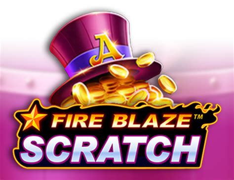Jogar Fire Blaze Scratch Com Dinheiro Real