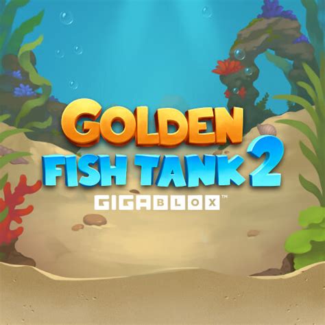 Jogar Golden Fish Tank 2 Gigablox No Modo Demo
