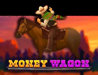 Jogar Money Wagon No Modo Demo