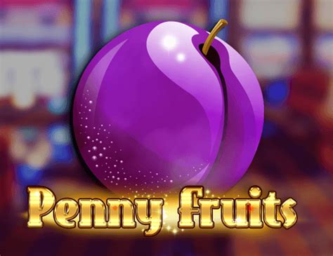 Jogar Penny Fruits No Modo Demo