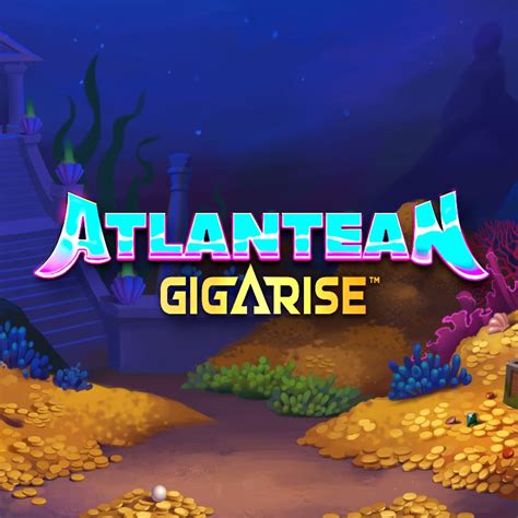 Jogue Atlantean Gigarise Online