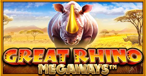 Jogue Great Rhino Megaways Online