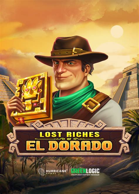 Jogue Lost Riches Of El Dorado Online