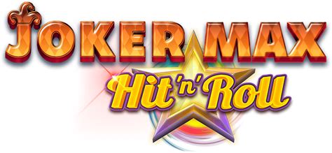 Joker Max Hit N Roll 888 Casino