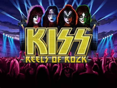 Kiss Reels Of Rock Bet365