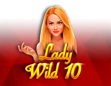 Lady Wild 10 Novibet