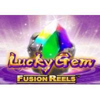 Lucky Gem Fusion Reels Bet365