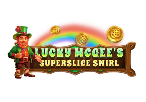 Lucky Mcgee S Superslice Swirl Bodog