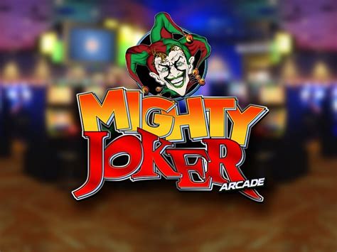 Mighty Joker Arcade Pokerstars
