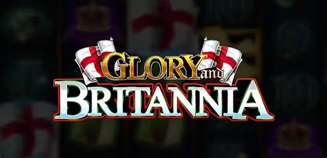Play Glory And Britannia Slot