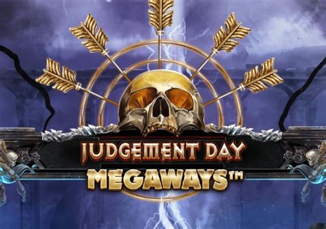 Play Judgement Day Megaways Slot