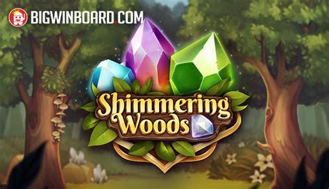 Play Shimmering Woods Slot