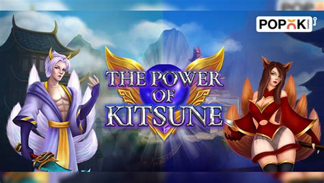 Play The Power Of Kitsune Slot