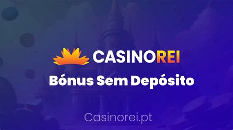 Rei Do Casino Sem Deposito Codigo Bonus
