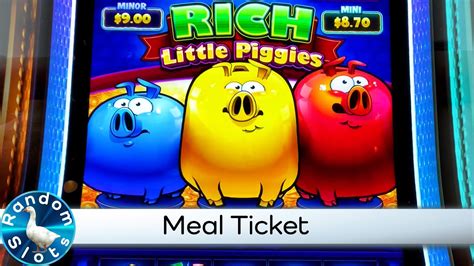 Rich Little Piggies Meal Ticket Netbet