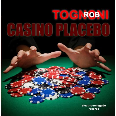 Rob Tognoni Casino Placebo Flac