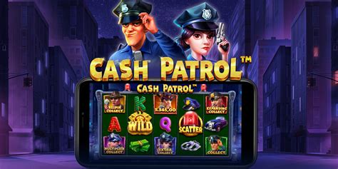 Slot Cash Patrol