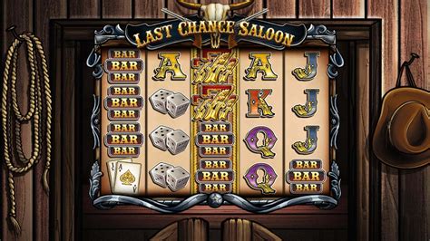 Slot Last Chance Saloon