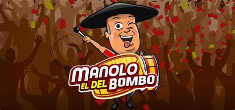 Slot Manolo El Del Bombo